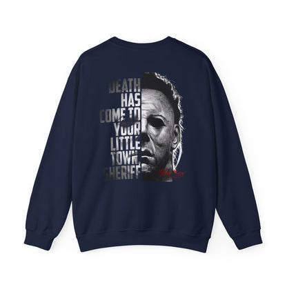 Horror Michael Myers "Death Has Come to Your Little Town, Sheriff" Back Print