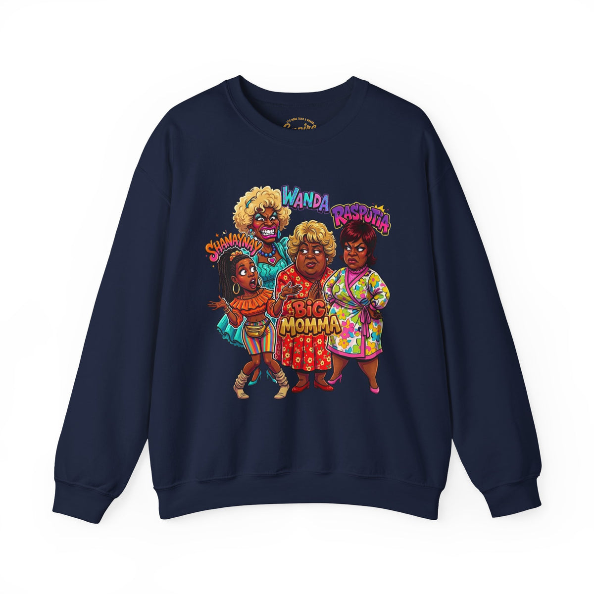 Big Momma & Crew Retro Comedy Sweatshirt