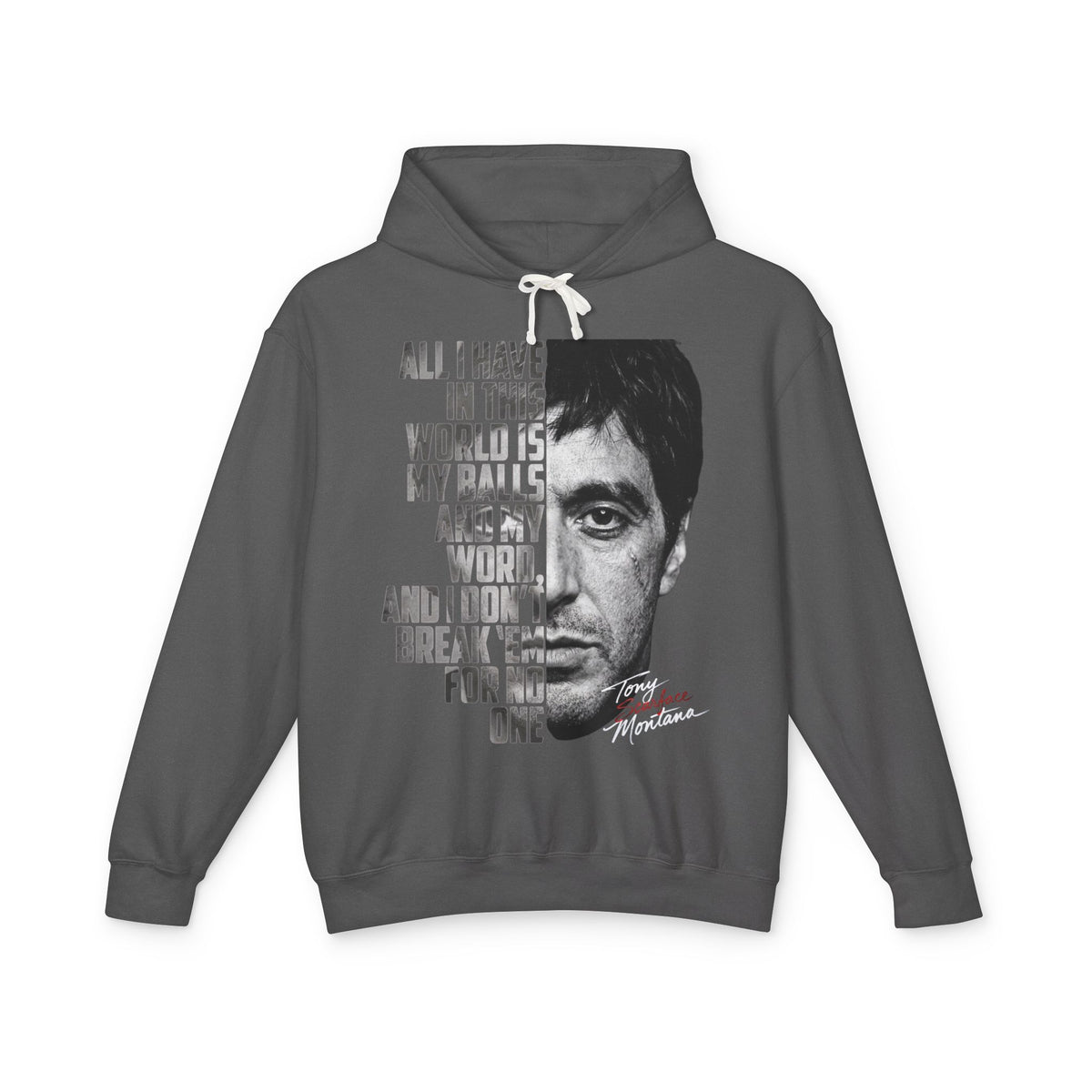 Tony Montana Hoodie — 'All I Have in This World...' Scarface Portrait Quote Pullover