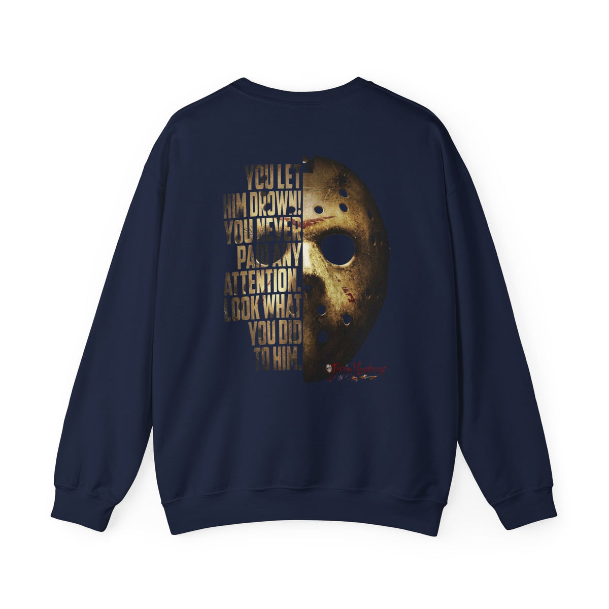 Jason Voorhees Mask Graphic with Quote Crewneck Sweatshirt