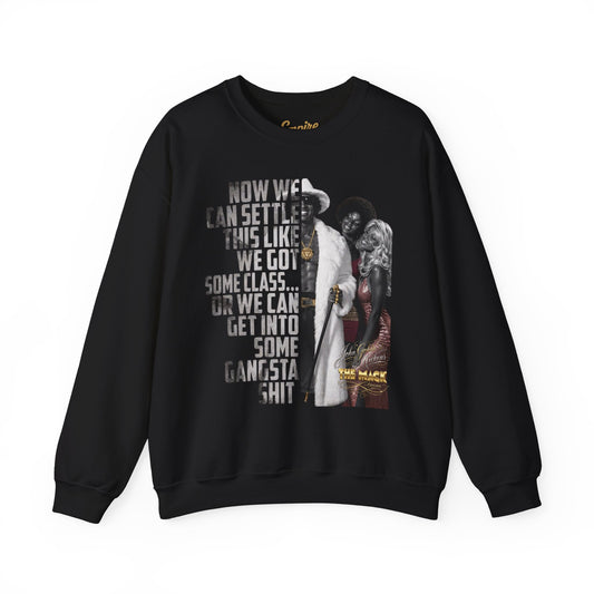 Now We Can Settle This Like Men 'The Mack" Movie Sweatshirt