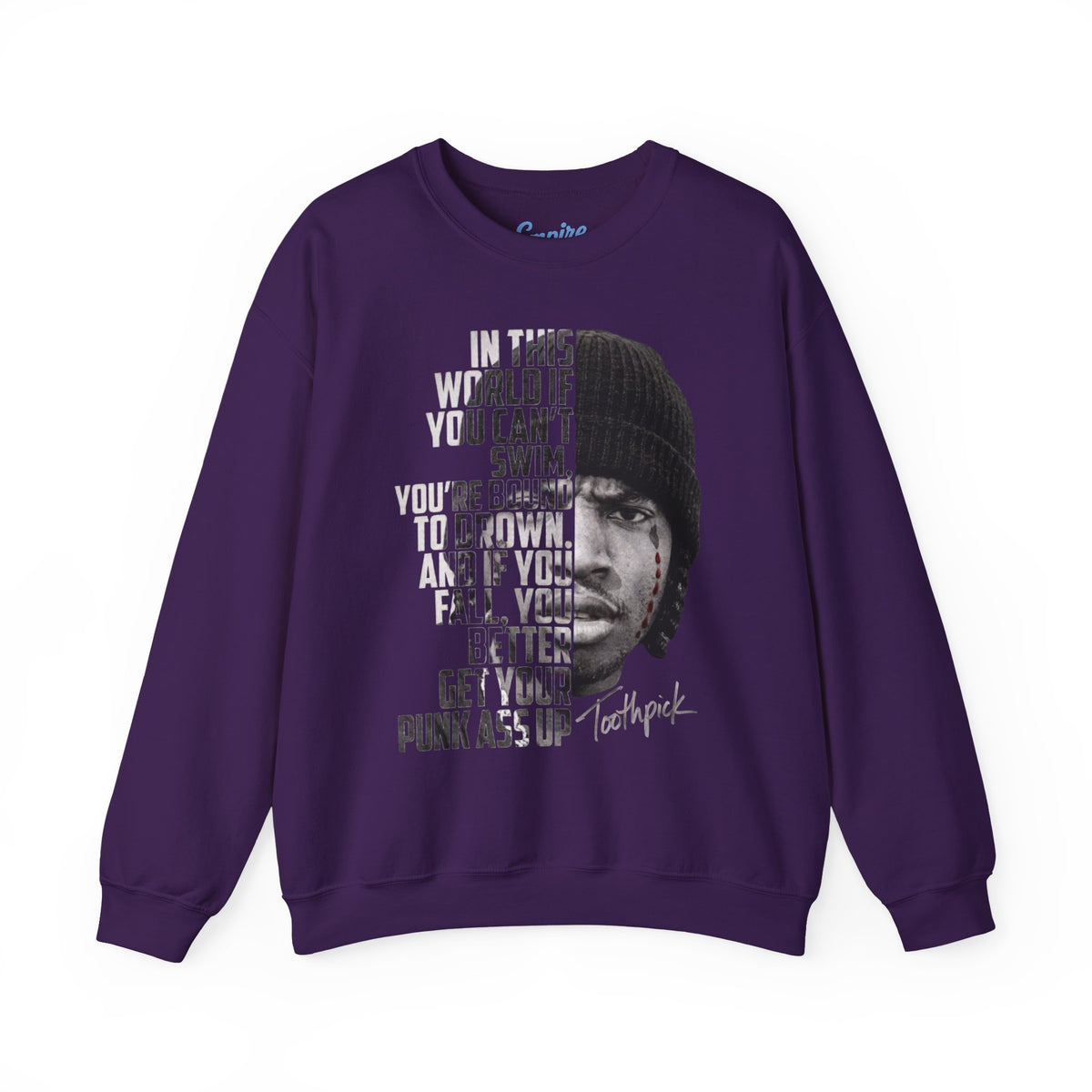 Toothpick - "In This World If You can't Swim" Movie Sweatshirt