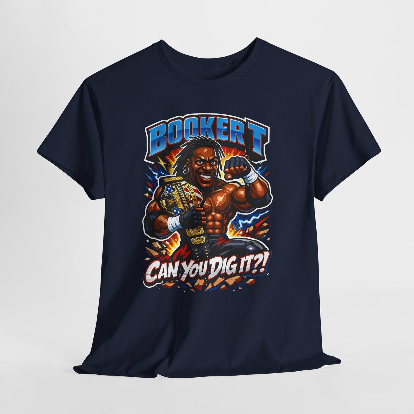 Booker T "Can You Dig It?!" T-Shirt — Retro Pro Wrestler Graphic Tee