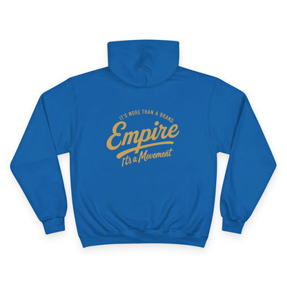 CHAMPION Edition - Empire Movement Hoodie