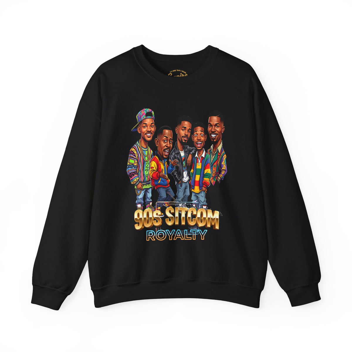 90s Sitcom Crewneck Sweatshirt - '90s Sitcom Royalty' Graphic Sweatshirt