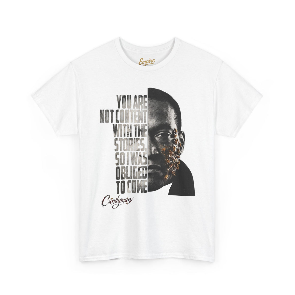 Candyman - I Was Obliged to Come Typography Portrait Graphic T-Shirt