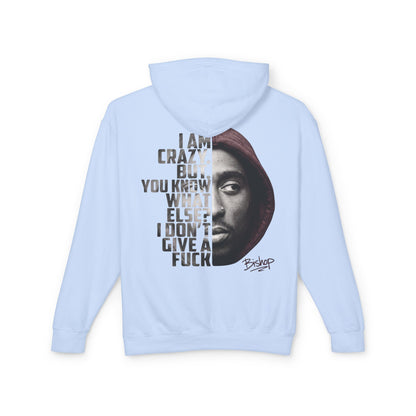 Bishop "Juice" Quote Hoodie — "I Am Crazy" Graphic Pullover