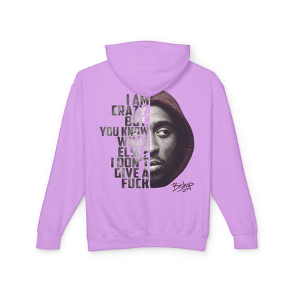 Bishop "Juice" Quote Hoodie — "I Am Crazy" Graphic Pullover