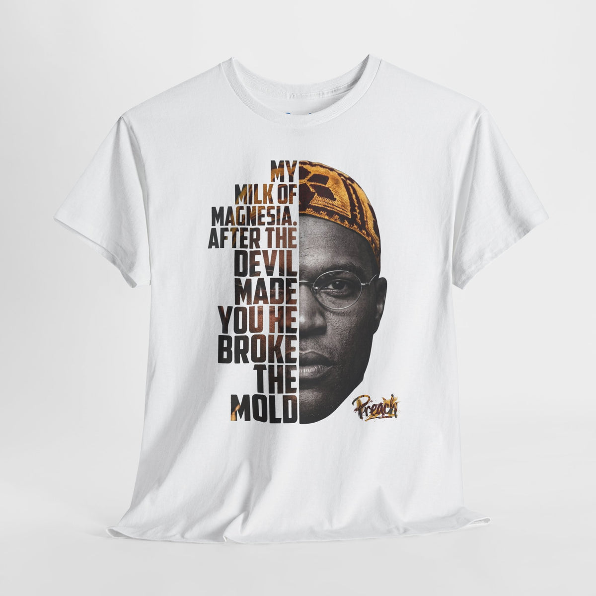Preach “My Milk of Magnesia, When the Devil Made You He Broke the Mold” Portrait