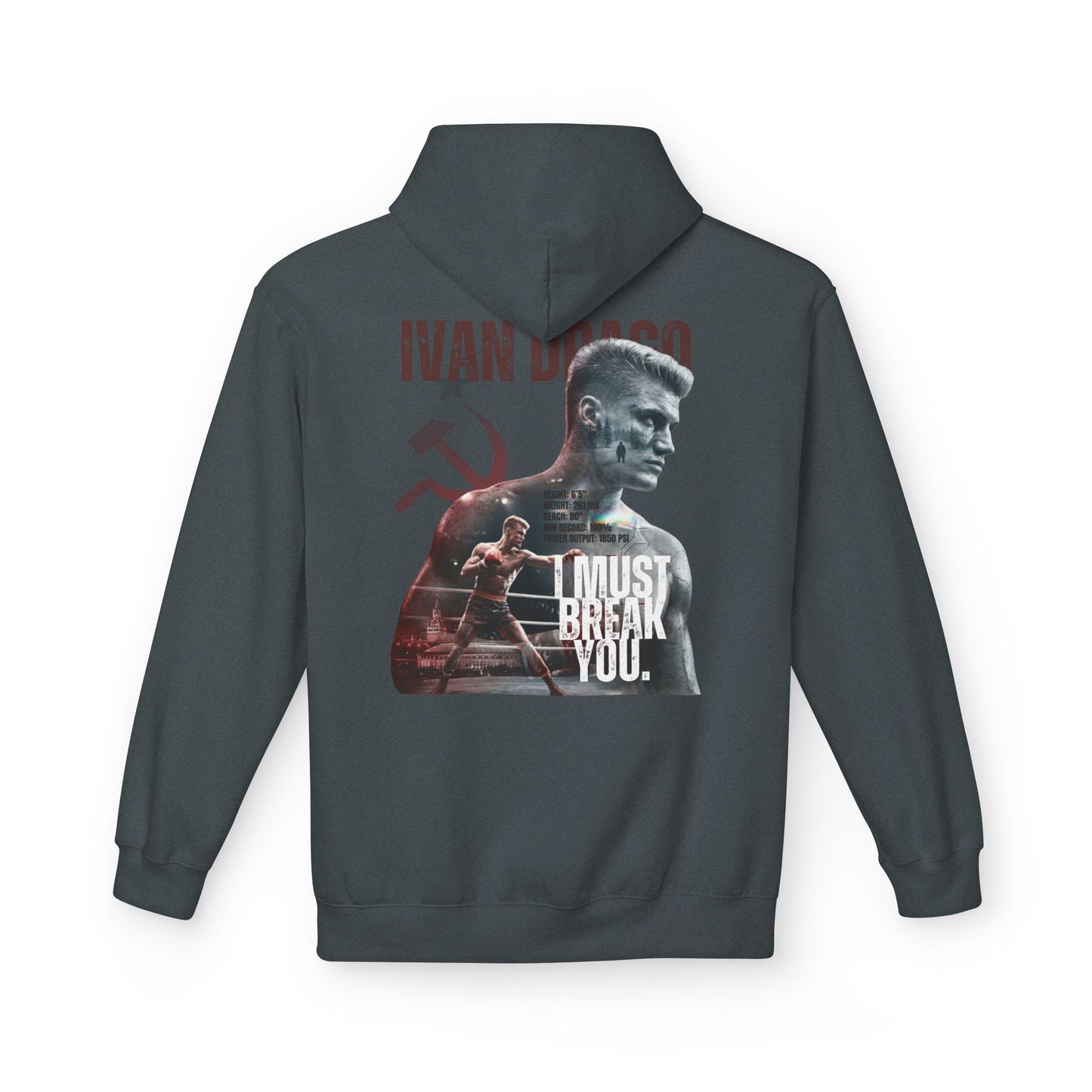 Ivan Drago 'I Must Break You' T-Shirt - Retro Rocky Boxing Graphic Hoodie