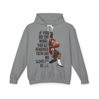 Inspirational Basketball Hoodie — "If You Do The Work, You Get Rewarded" Motivational Pullover