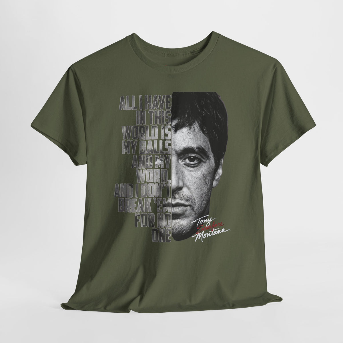 Tony Montana 'Scarface' Graphic Tee — Bold Quote Face Design