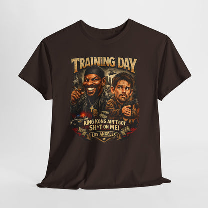 Training Day Movie Tee — "King Kong Ain't Got Sh*t On Me" Graphic T-Shirt