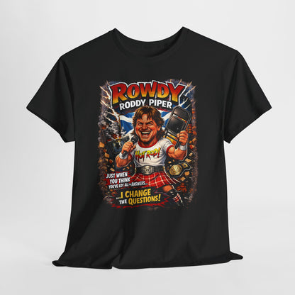 Rowdy Roddy Piper T-Shirt — Retro Wrestling Graphic Tee