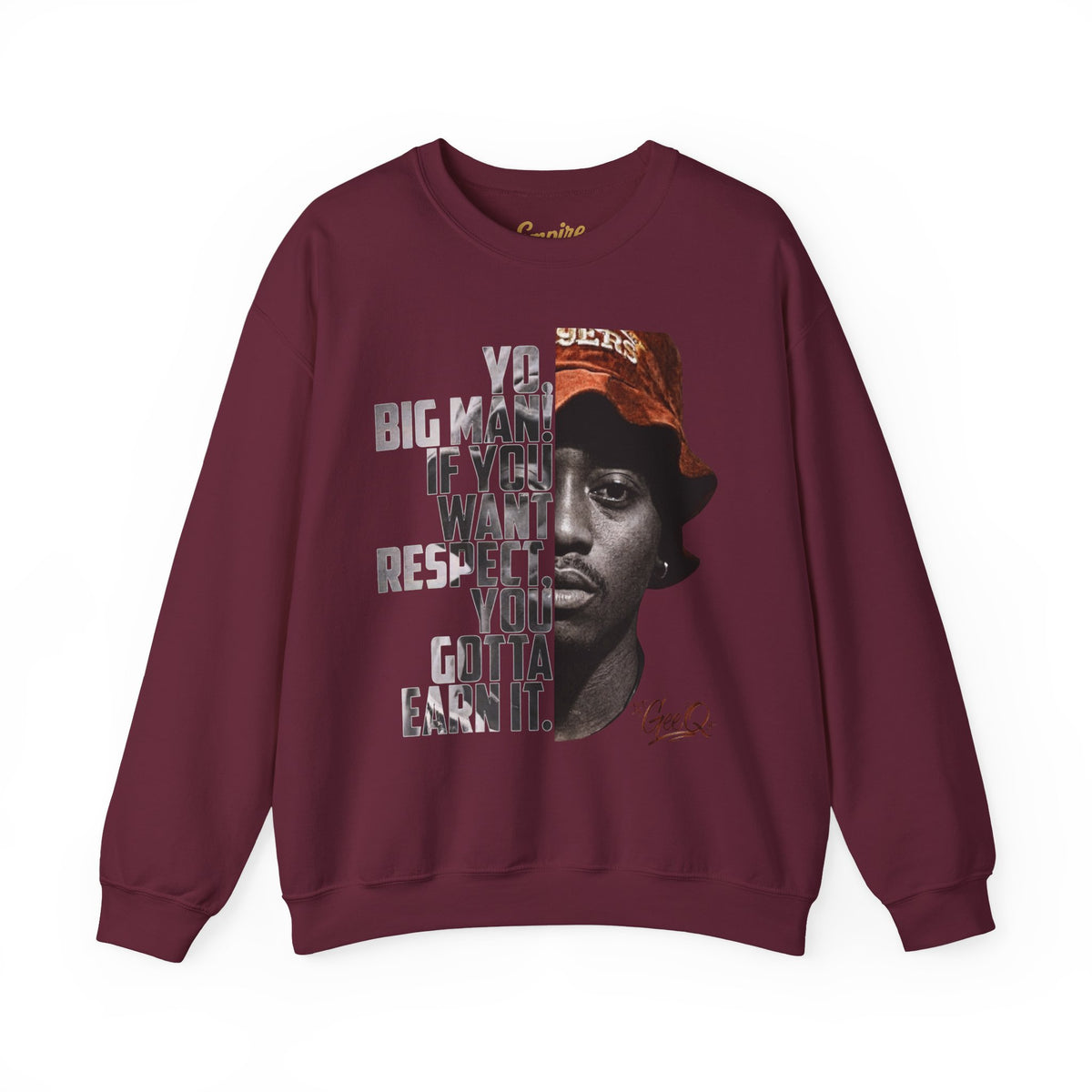 DJ Gee Q - Respect Is Earned Crewneck Sweatshirt – Motivational Hip-Hop Portrait Design