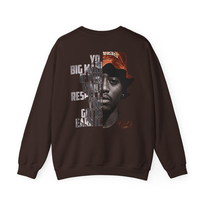 DJ Gee Q - "Juice" If You Want Respect You Gotta Earn It Crewneck Sweatshirt