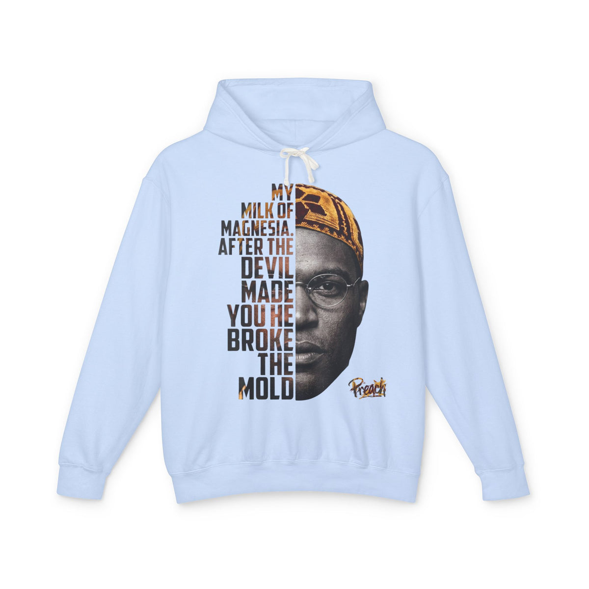 Preach "My Milk of Magnesia" Portrait Hoodie