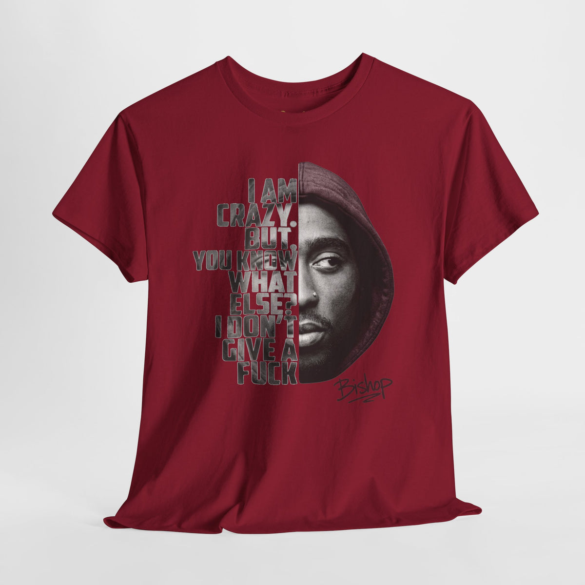 Roland Bishop 'I Am Crazy But You Know What Else I Don't Give A F**k' Hooded Portrait