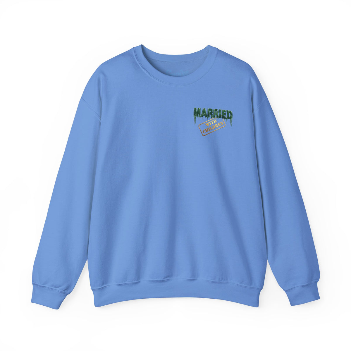 Al Bundy 'Married... Awesome Gawwwwd' Crewneck Sweatshirt