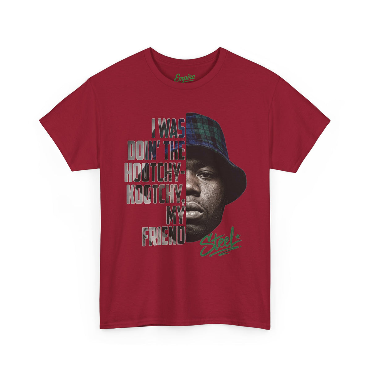 Steel "Juice" Graphic Tee — “I Was Doin’ The Hootchy-Kootchy, My Friend” Vintage Hip-Hop Portrait