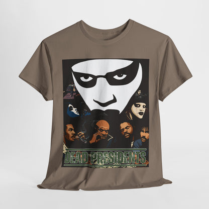 Dead Presidents Graphic Tee for Movie Lovers