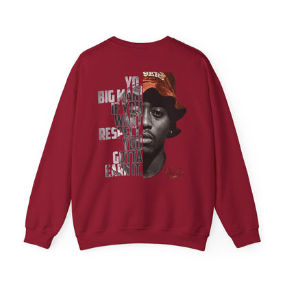 DJ Gee Q - "Juice" If You Want Respect You Gotta Earn It Crewneck Sweatshirt