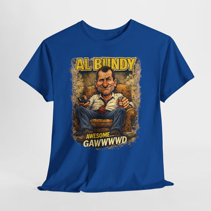 Retro TV Character Tee — "Al Bundy Awesome... Gawwwwd" Graphic T-Shirt