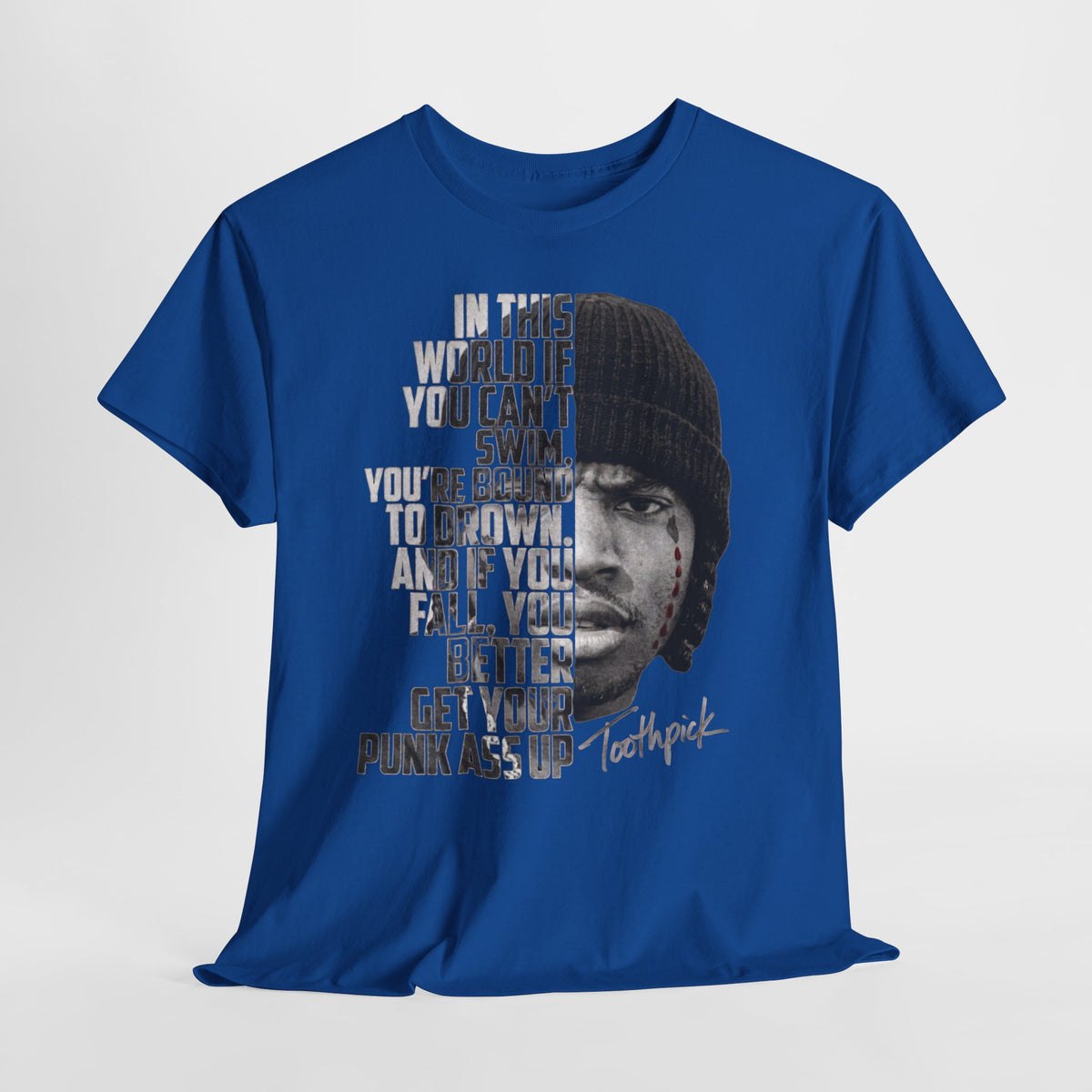 Toothpick Graphic Tee — Bold Half-Face Portrait with Motivational Quote