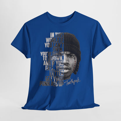 Toothpick Graphic Tee — Bold Half-Face Portrait with Motivational Quote