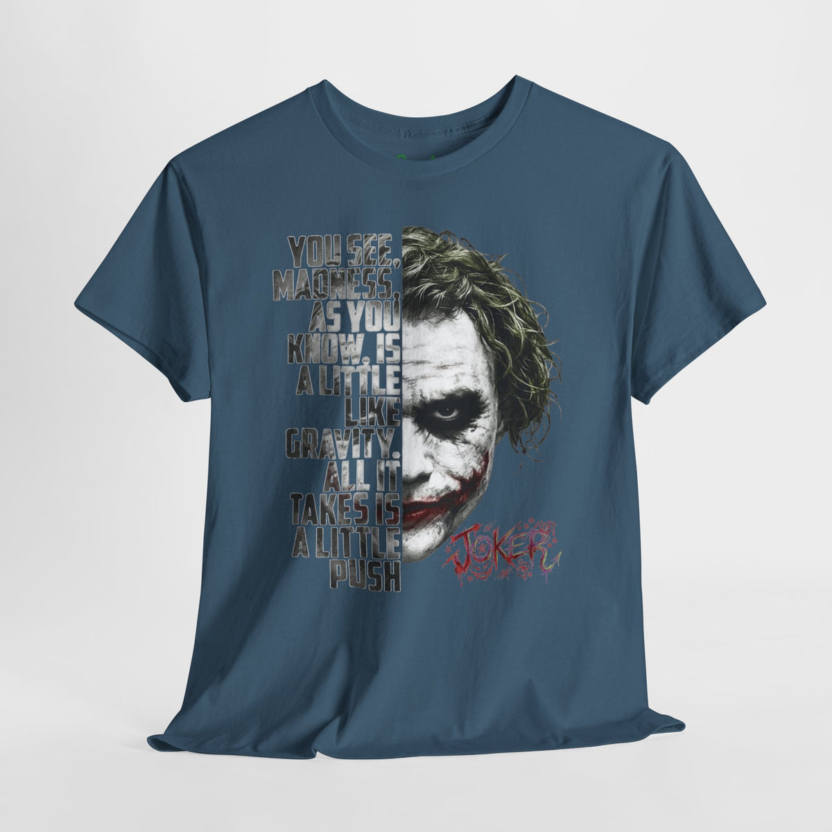 The Clown "You See, Madness Is Like Gravity” Graphic T-Shirt