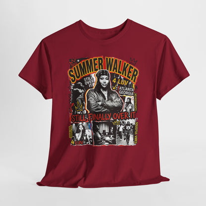 Summer Concert Tee — "Still Finally Over It" Graphic T-Shirt