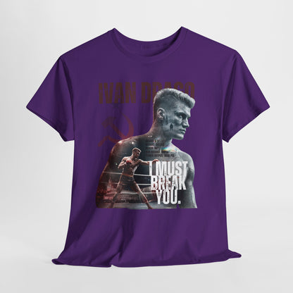 Ivan Drago 'I Must Break You' T-Shirt - Retro Rocky Boxing Graphic Tee