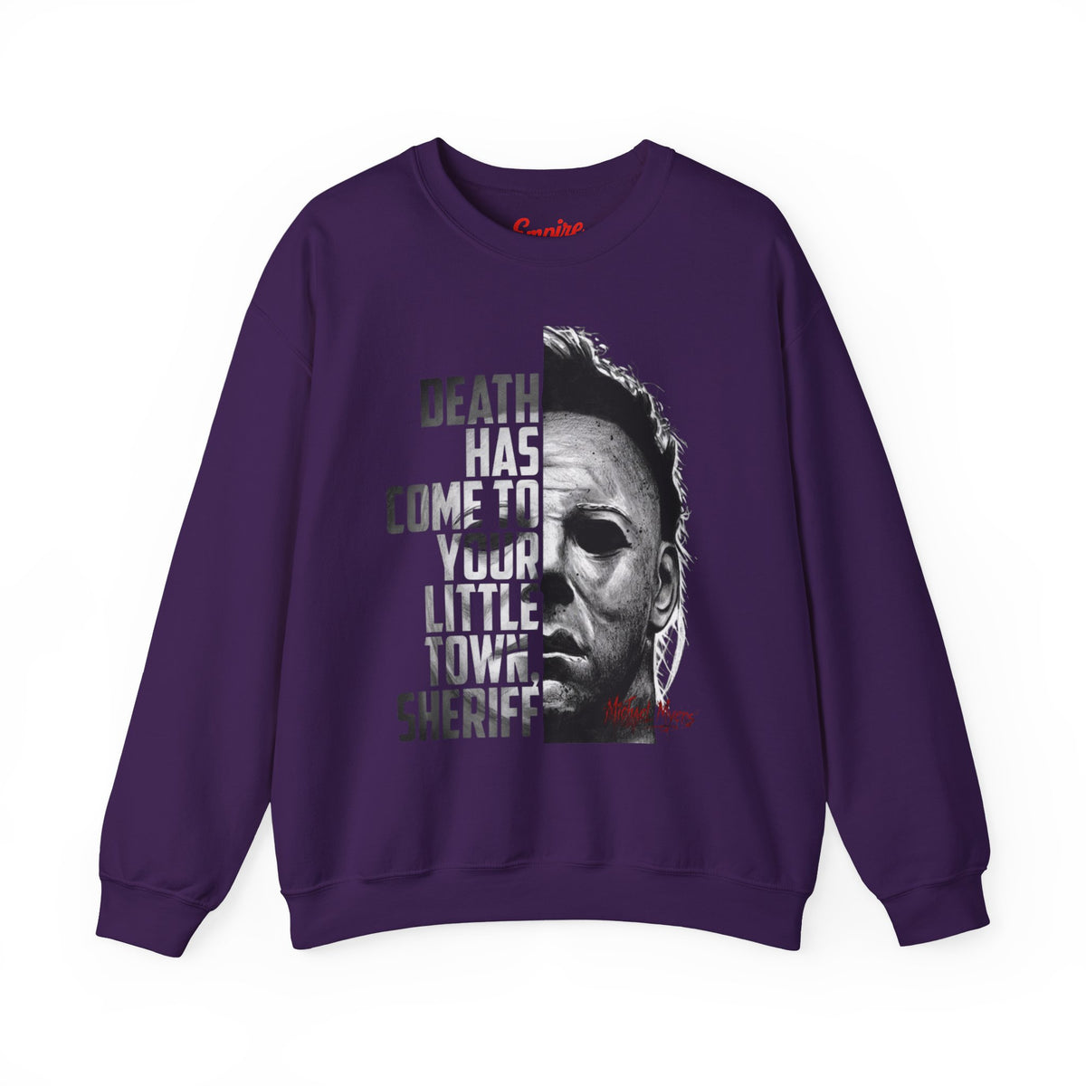 Death Has Come to Your Little Town Sheriff 'Michael Myers' Horror Crewneck