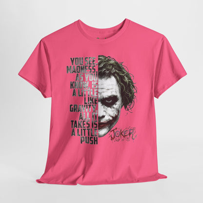 The Clown "You See, Madness Is Like Gravity” Graphic T-Shirt