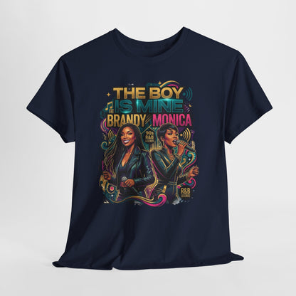The Boy Is Mine T-Shirt — Brandy & Monica Nostalgia R&B Graphic Tee