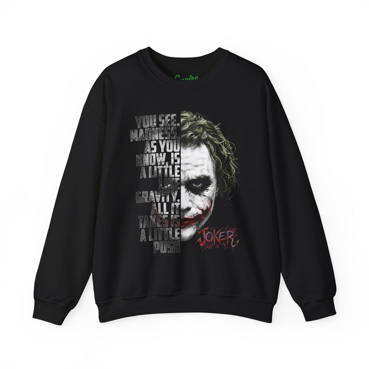 The Clown "You See Madness" Graphic Pullover Sweatshirt