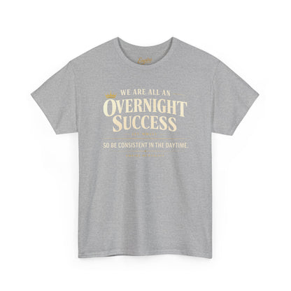 Christian Graphic Tee — “Overnight Success” Inspirational Faith T-Shirt