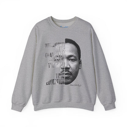 Intelligence Plus Character Martin Luther King Jr. Inspirational Sweatshirt