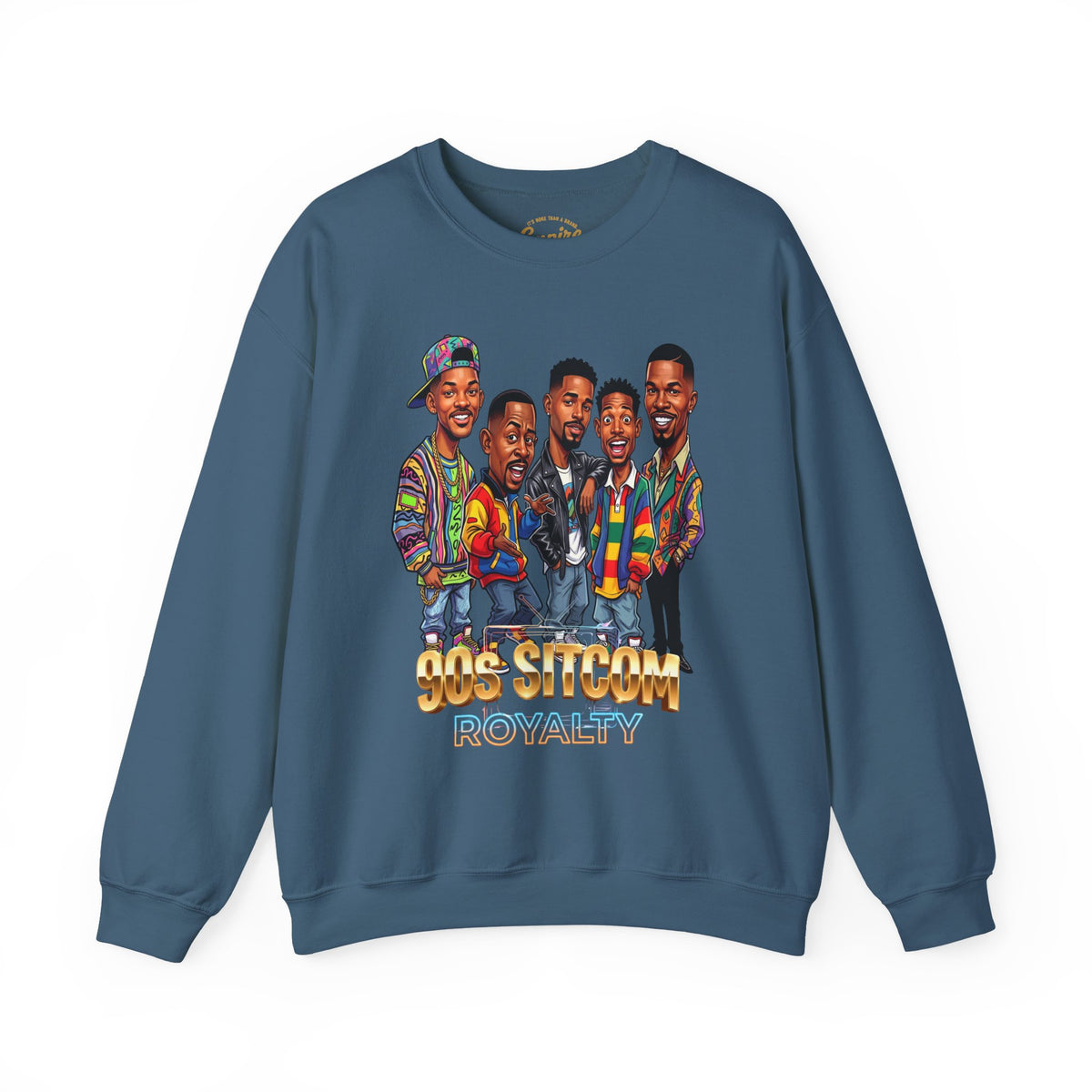 90s Sitcom Crewneck Sweatshirt - '90s Sitcom Royalty' Graphic Sweatshirt