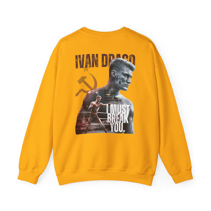 Ivan Drago Crewneck Sweatshirt – 'I Must Break You' Boxing Tribute