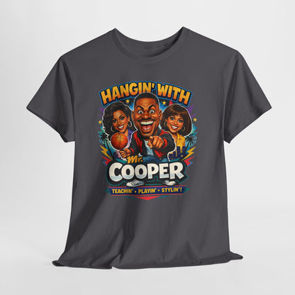 Hangin' With Mr. Cooper T-Shirt — Retro 90s Sitcom Graphic Tee