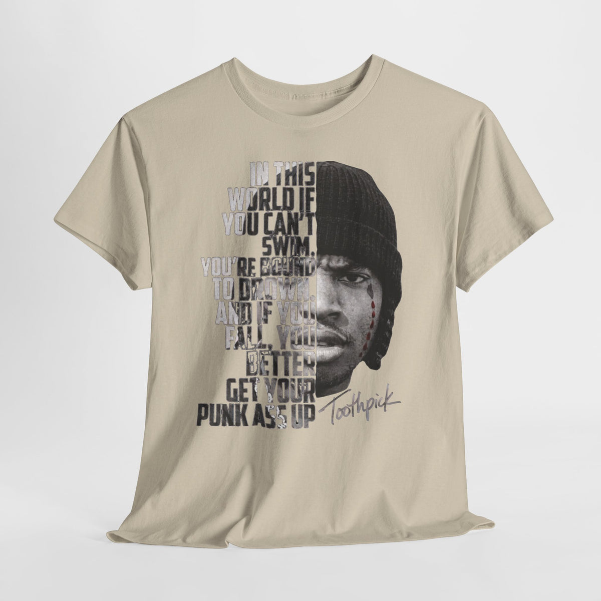 Toothpick Graphic Tee — Bold Half-Face Portrait with Motivational Quote