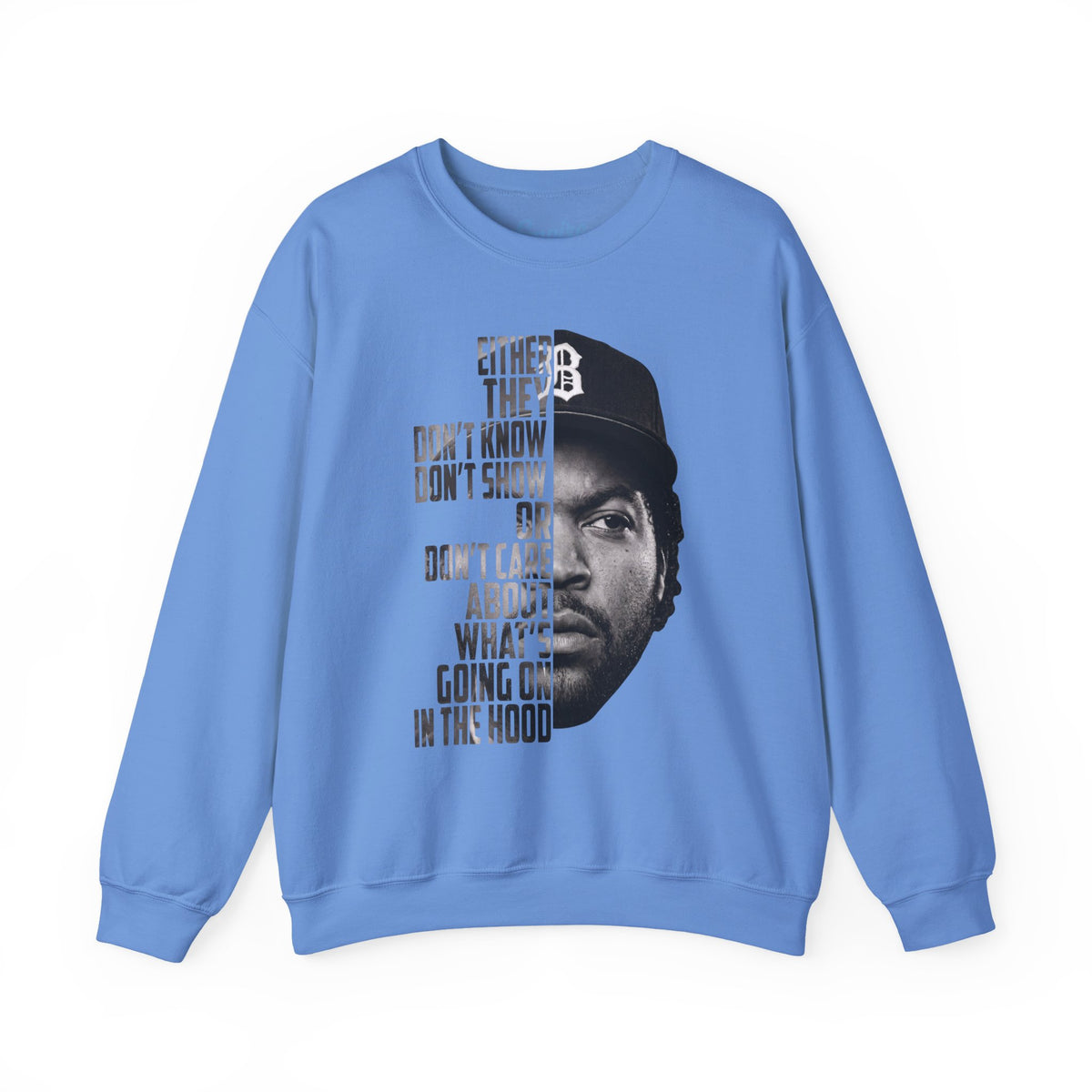 Boyz N the Hood Doughboy Sweatshirt — Half-Face Portrait with 'They Don't Know' Quote