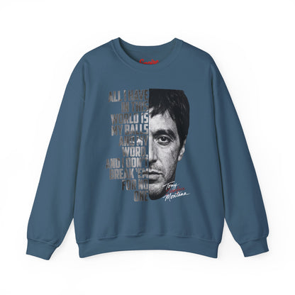 Tony Montana Crewneck Sweatshirt — Scarface Quote Graphic