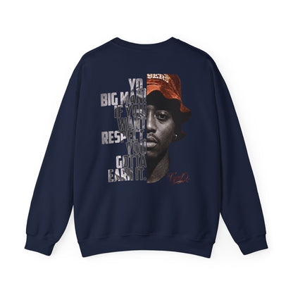 DJ Gee Q - "Juice" If You Want Respect You Gotta Earn It Crewneck Sweatshirt