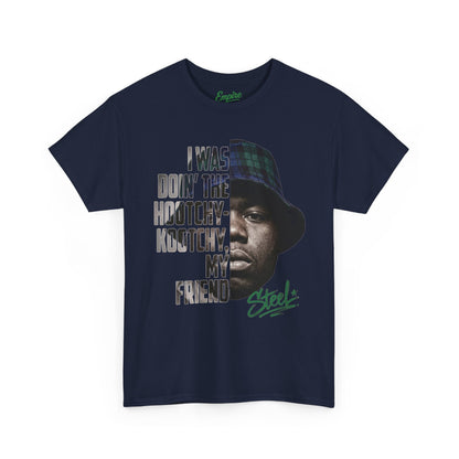 Steel "Juice" Graphic Tee — “I Was Doin’ The Hootchy-Kootchy, My Friend” Vintage Hip-Hop Portrait