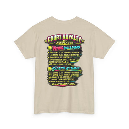Court Royalty T-Shirt — Venus & Serena Tribute Tee