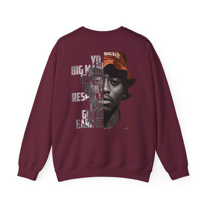 DJ Gee Q - "Juice" If You Want Respect You Gotta Earn It Crewneck Sweatshirt