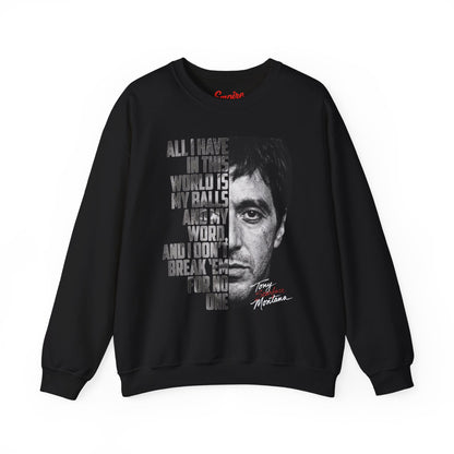 Tony Montana Crewneck Sweatshirt — Scarface Quote Graphic