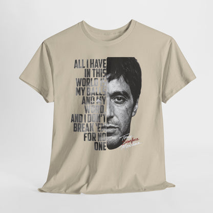 Tony Montana 'Scarface' Graphic Tee — Bold Quote Face Design